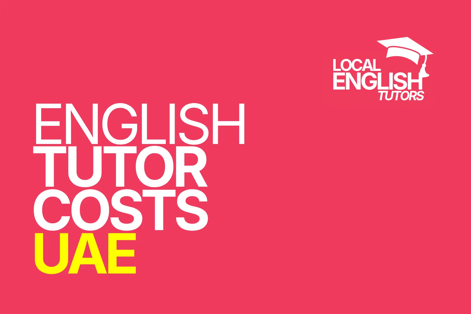 How Much Does an English Tutor Cost in the UAE? (Latest Price Guide)